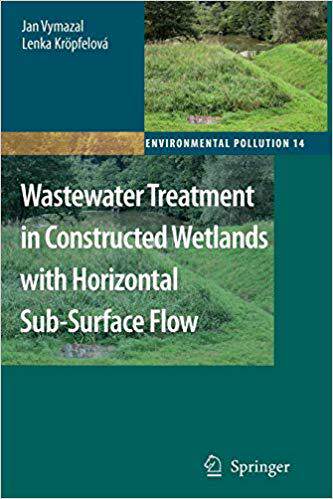 【预订】Wastewater Treatment in Constructed Wetlands with Horizontal Sub-Surface Flow 9789048179190