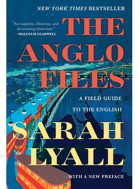 预订 The Anglo Files: A Field Guide to the English 盎格鲁档案：英语实地指南: 9780393353792