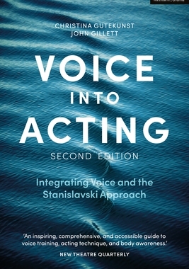 【预订】Voice Into Acting: Integrating Voice and the Stanislavski Approach