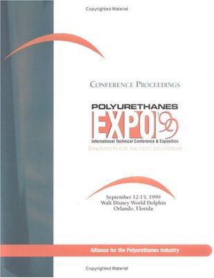 【预订】Polyurethanes Expo 1999