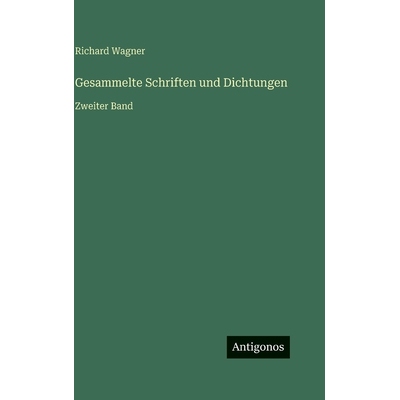 预订 Gesammelte Schriften und Dichtungen: Zweiter Band: 9783386421799
