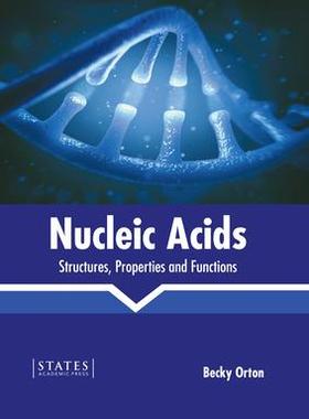 [预订]Nucleic Acids: Structures, Properties and Functions 9781639893881
