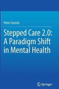 【预订】Stepped Care 2.0: A Paradigm Shift in Mental Health