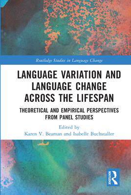 [预订]Language Variation and Language Change Across the Lifespan 9780367704803