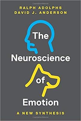 英文原版 情感神经科学 Ralph Adolphs & David J. Anderson The Neuroscience of Emotion: A New Synthesis