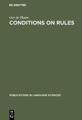 【预订】Conditions on Rules: The Proper Balance Between Syntax and Semantics 9783110132991