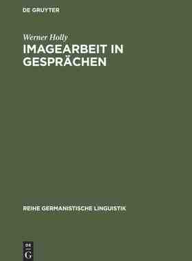 【预订】Imagearbeit in Gesprächen 9783484103467