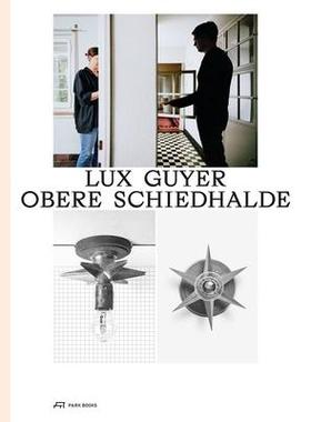 [预订]Lux Guyer—Obere Schiedhalde 9783038602538