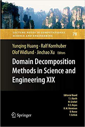 【预订】Domain Decomposition Methods in Science and Engineering XIX 9783642265693 书籍/杂志/报纸 科普读物/自然科学/技术类原版书 原图主图