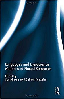 【预售】Languages and Literacies as Mobile and Placed Resources
