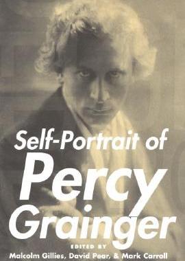 【预订】Self-Portrait of Percy Grainger
