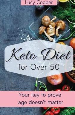 [预订]Keto Diet for Over 50: Your key to prove age doesn’t matter 9781803176864