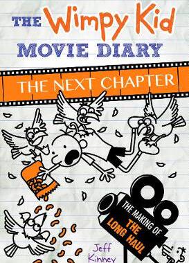 【预订】The Wimpy Kid Movie Diary: The Next Chapter (The Making of The Long Haul)