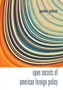 【预订】OPEN SECRETS OF AMERICAN FOREIGN POLICY 9789812705624