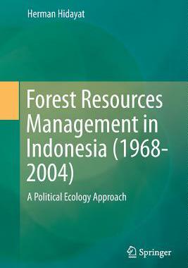 预订 Forest Resources Management in Indonesia (1968-2004)