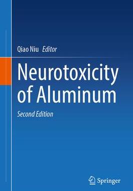 [预订]Neurotoxicity of Aluminum 9789819915910