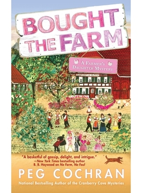 预订 Bought the Farm: 9780425282045