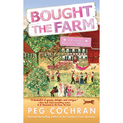 预订 Bought the Farm: 9780425282045