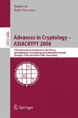【预订】Advances in Cryptology -- ASIACRYPT 2006