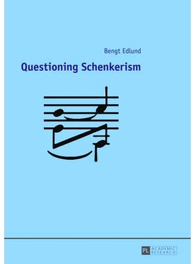 预订 Questioning Schenkerism 质疑苏哈恩克尔主义: 9783631661130