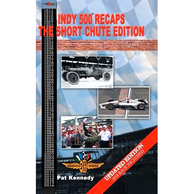 预订 Indy 500 Recaps: The Short Chute Edition: 9781728301662