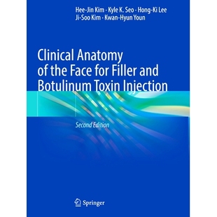 Filler Clinical Face 预订 and Injection Toxin Anatomy 9789819971350 the Botulinum for