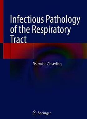 【预订】Infectious Pathology of the Respiratory Tract