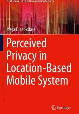 【预订】Perceived Privacy in Location-Based Mobile System