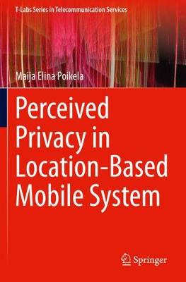 【预订】Perceived Privacy in Location-Based Mobile System