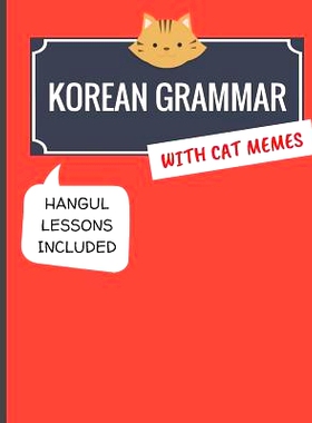 预订 Korean Grammar with Cat Memes: Korean Language Book for Beginners: 9781978091627