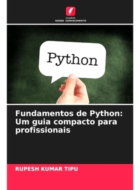 预订 Fundamentos de Python: Um guia compacto para profissionais: 9786208378189