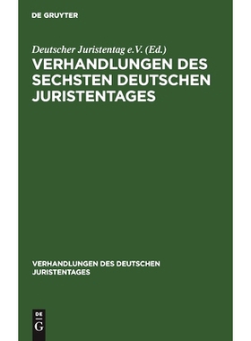 预订 Verhandlungen des Sechsten Deutschen Juristentages: 9783112343159