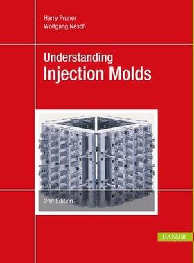 [预订]Understanding Injection Molds 9781569908433