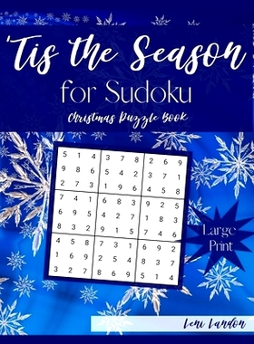 预订 ’Tis the Season for Sudoku Christmas Puzzle Book: 100 Large Print Sudoku Puzzles - Easy, Medium, Hard, Very Hard,