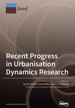 [预订]Recent Progress in Urbanisation Dynamics Research 9783036530239