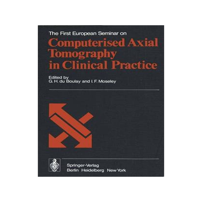 预订 The First European Seminar on Computerised Axial Tomography in Clinical Practice