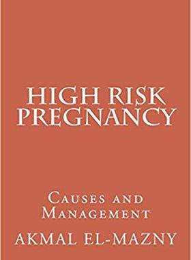 【预售】High Risk Pregnancy: Causes and Mana...