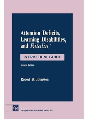 预订 Attention Deficits, Learning Disabilities, and Ritalin™: A Practical Guide: 9780412468605