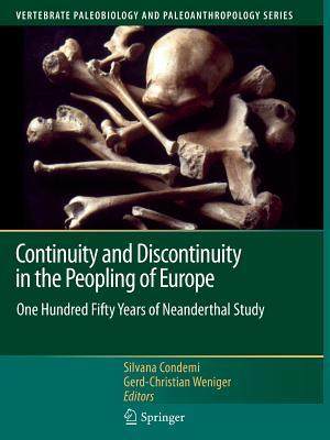 One Hundred Fifty Years of Neanderthal S