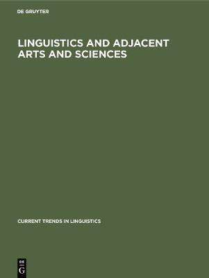 [预订]Linguistics and Adjacent Arts and Sciences 9789027931924