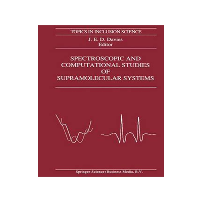 预订 Spectroscopic and Computational Studies of Supramolecular Systems