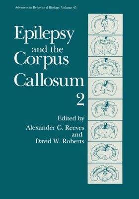 【预订】Epilepsy and the Corpus Callosum 2