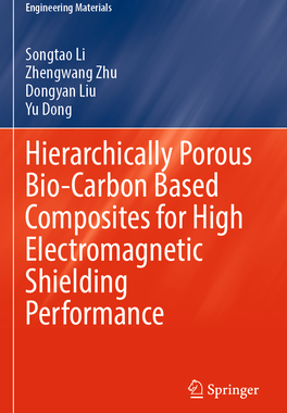 [预订]Hierarchically Porous Bio-Carbon Based Composites for High Electromagnetic Shielding Performance