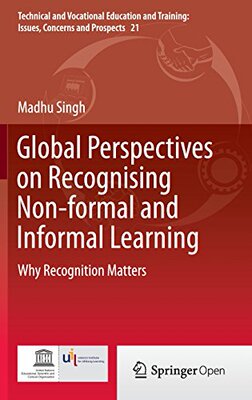 【预订】Global Perspectives on Recognising Non-formal and Informal Learning