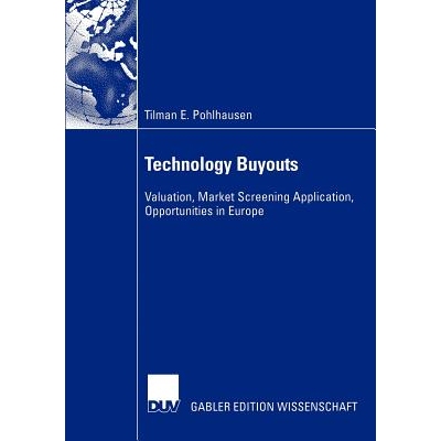预订 Technology Buyouts: Valuation, Market Screening Application, Opportunities in Europe: 9783824477586