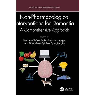预订 Non-Pharmacological Interventions for Dementia: A Comprehensive Approach 痴呆症的非*干预：综合方法: 9781032846682