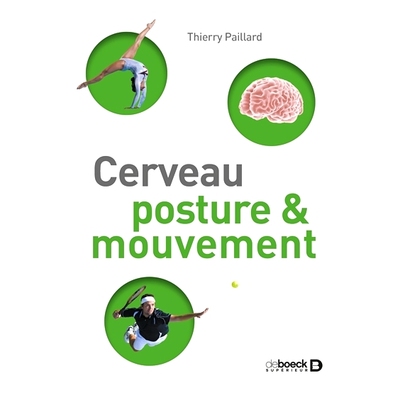 预订 Cerveau, posture & mouvement 大脑、姿势和运动: 9782807329461