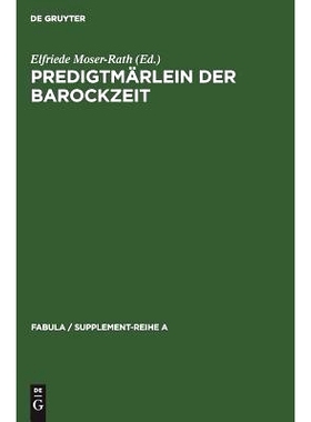 预订 Predigtmärlein der Barockzeit: Exempel, Sage, Schwank und Fabel in geistlichen Quellen des oberdeutschen Raumes: 9