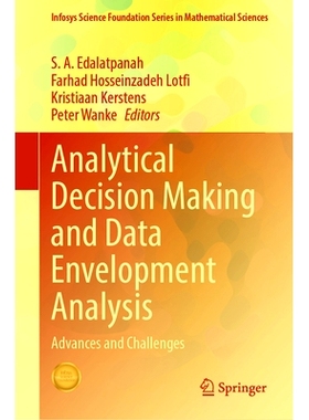 预订 Analytical Decision Making and Data Envelopment Analysis: Advances and Challenges 分析性决策与数据包络分析：进步与
