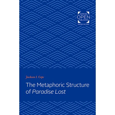 预订 The Metaphoric Structure of Paradise Lost 《失乐园》的隐喻结构: 9781421434735